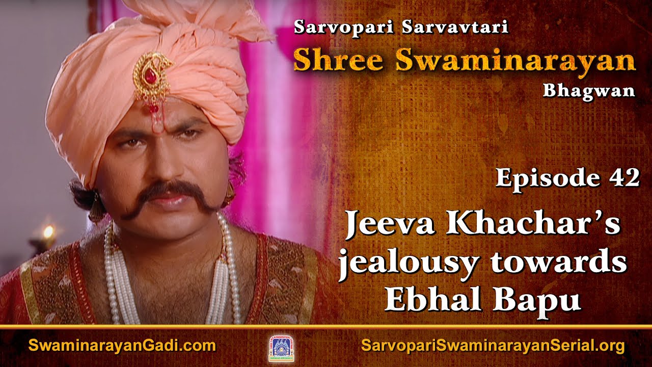 E42 - Jeeva Khachar’s jealousy towards Ebhal Bapu