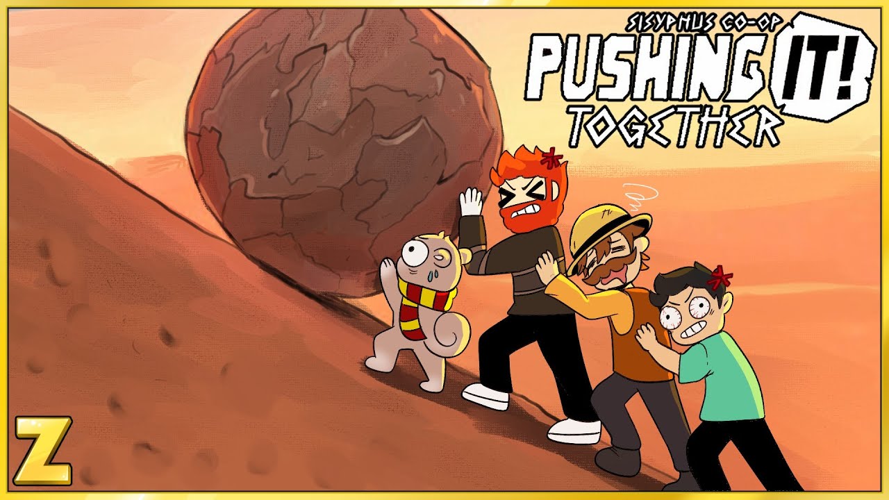 Pushing it! Together - Sisyphus