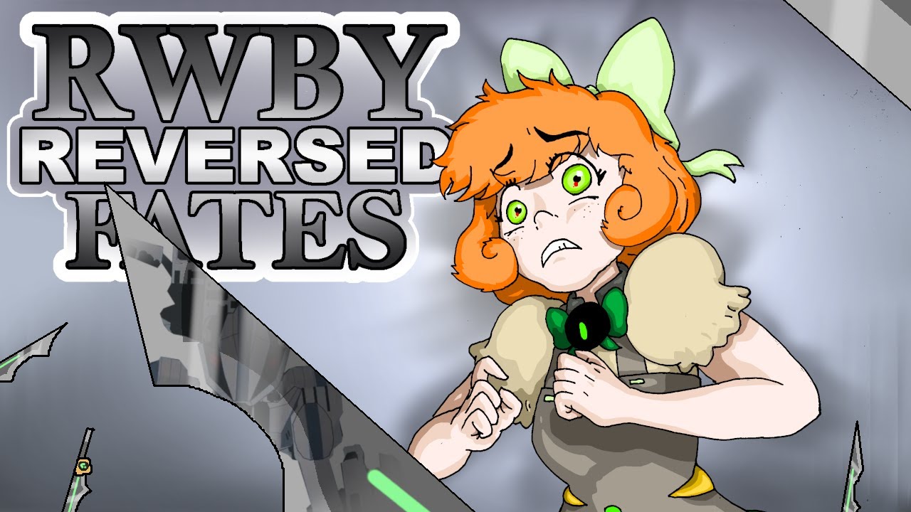 RWBY Reversed Fates EP 16 : No More Secrets