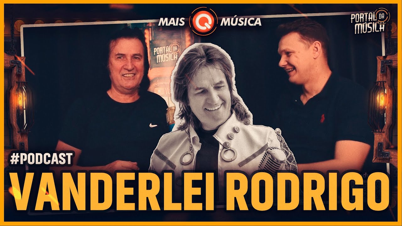 VANDERLEI RODRIGO no #podcast Mais Q M&uacute;sica #bailao #katchaka