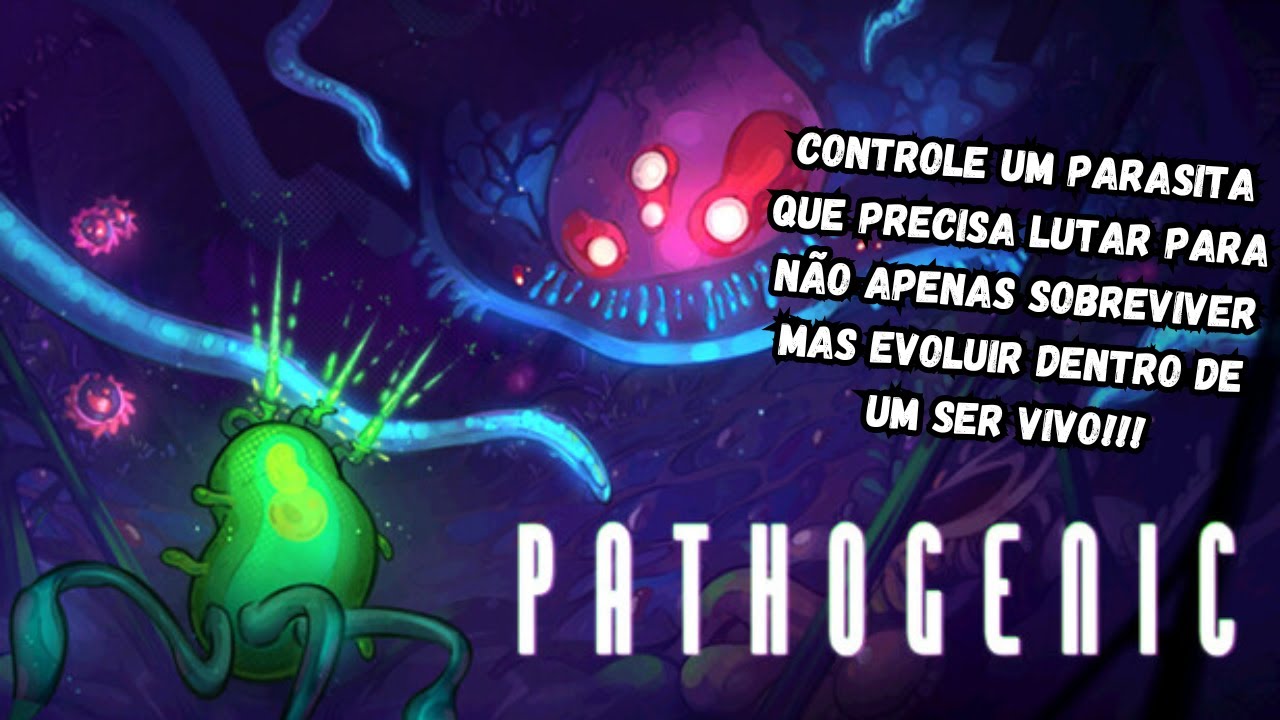 Se Torne Um Parasita Implacável Nesse Roguelike com  Evolução Vasta e Divertidíssima! - Pathogenic