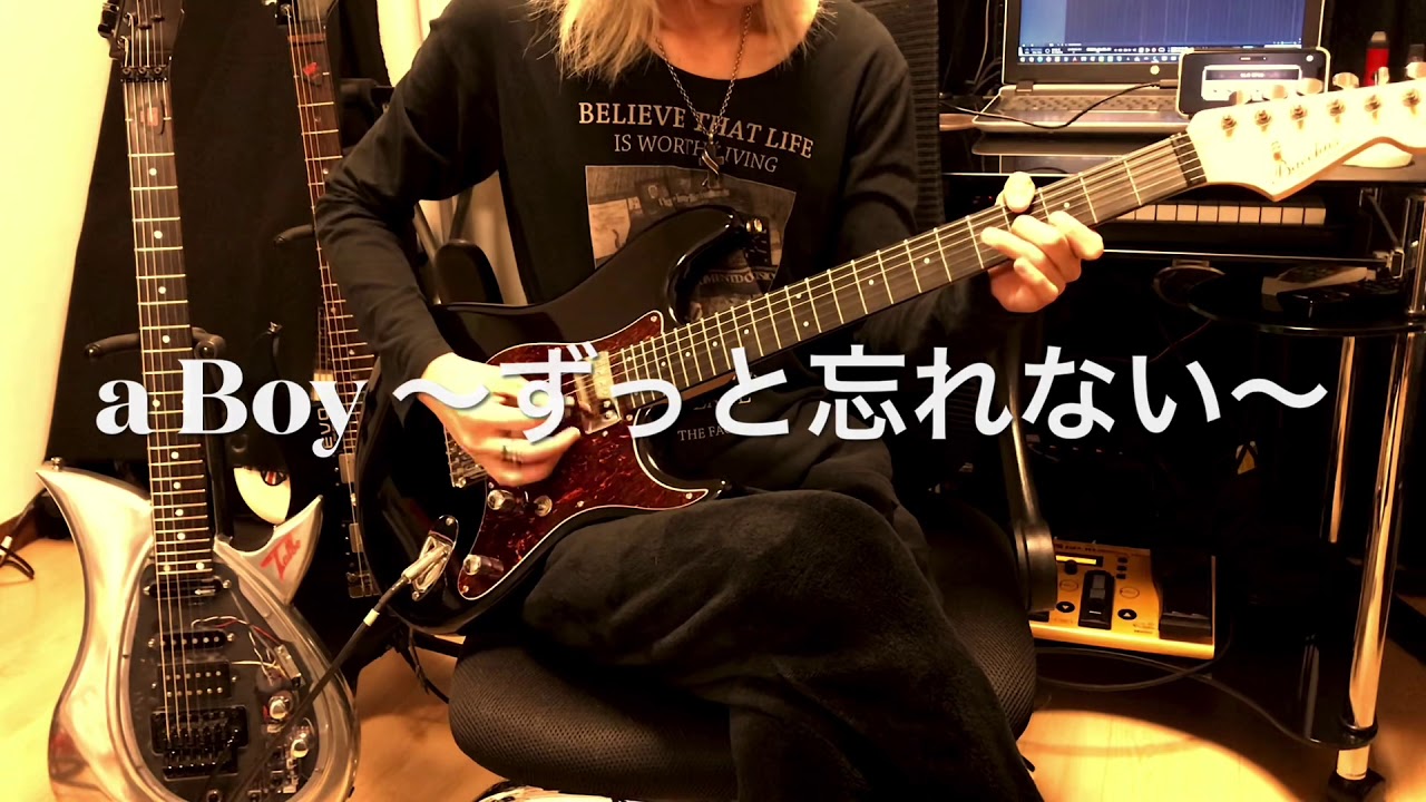 a Boy 〜ずっと忘れない〜/GLAY 弾いてみた