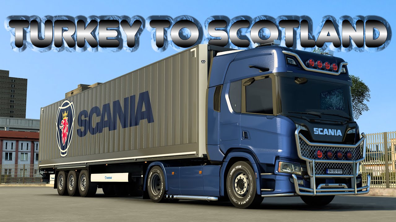 Scania G540 | Long Delivery | Turkey to Scotland | Euro Truck Simulator 2 | Logitech G29
