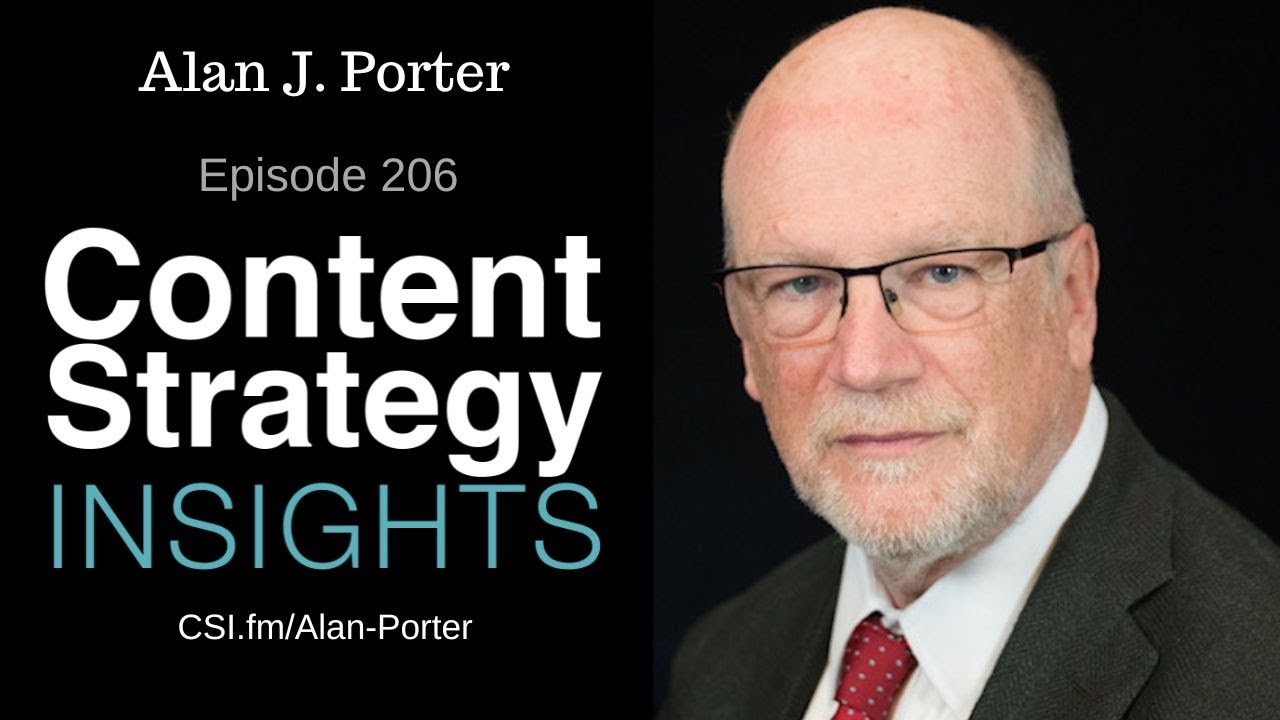 Alan J. Porter: Storytelling for Enterprise Content Strategy | Episode 206