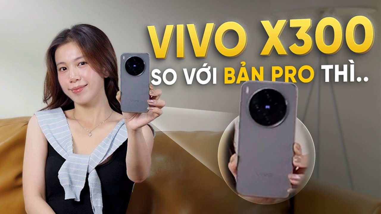 Đừng mua vivo X300 nếu chưa xem hết video này!