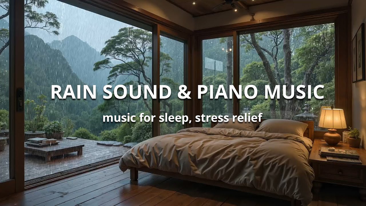 (No Ads) Rain and Piano Sleep Music No Ads for Deep Healing Sleep and Calm Night Ambience