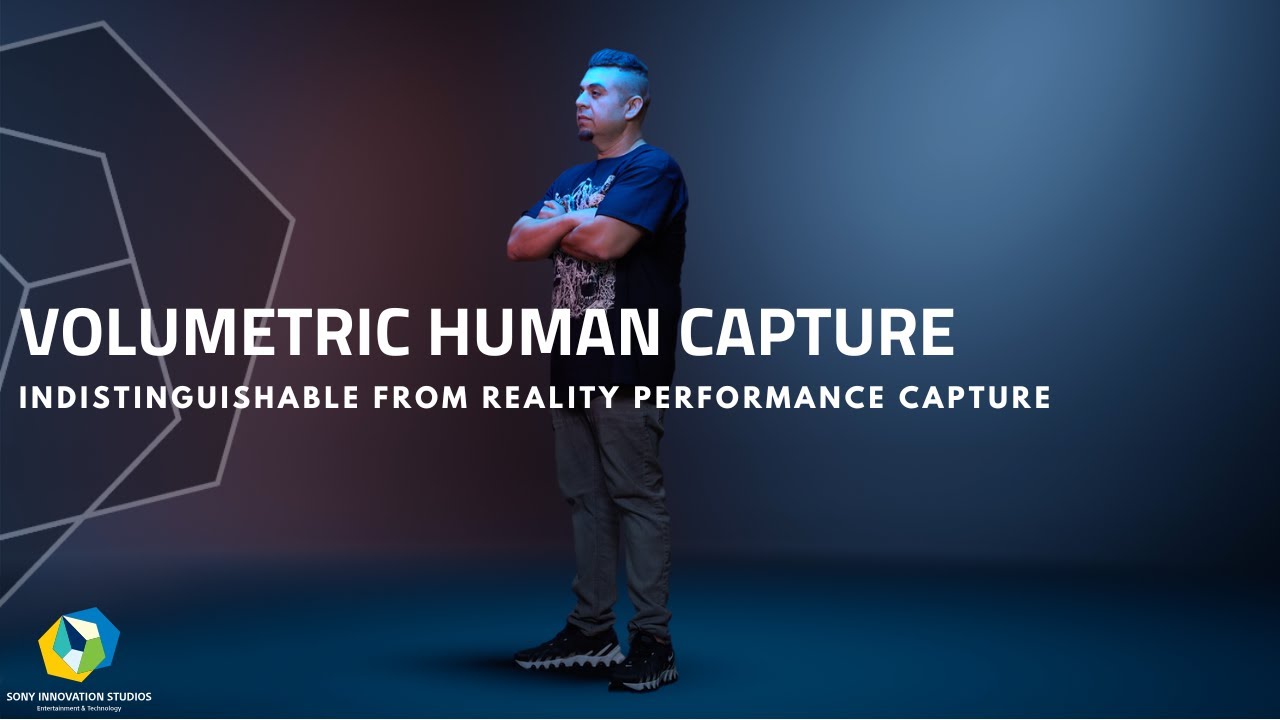 Volumetric Human Capture by Sony Innovation Studios
