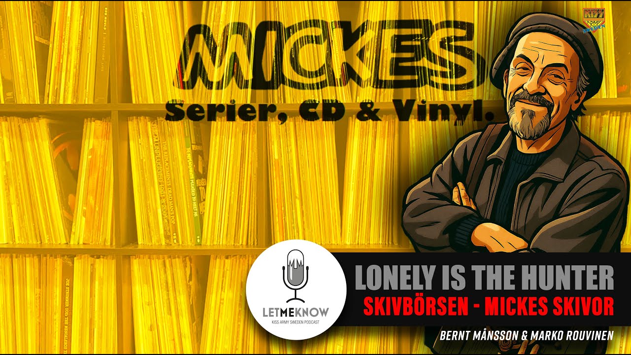 Lonely Is The Hunter: Skivbörsen - Mickes skivor