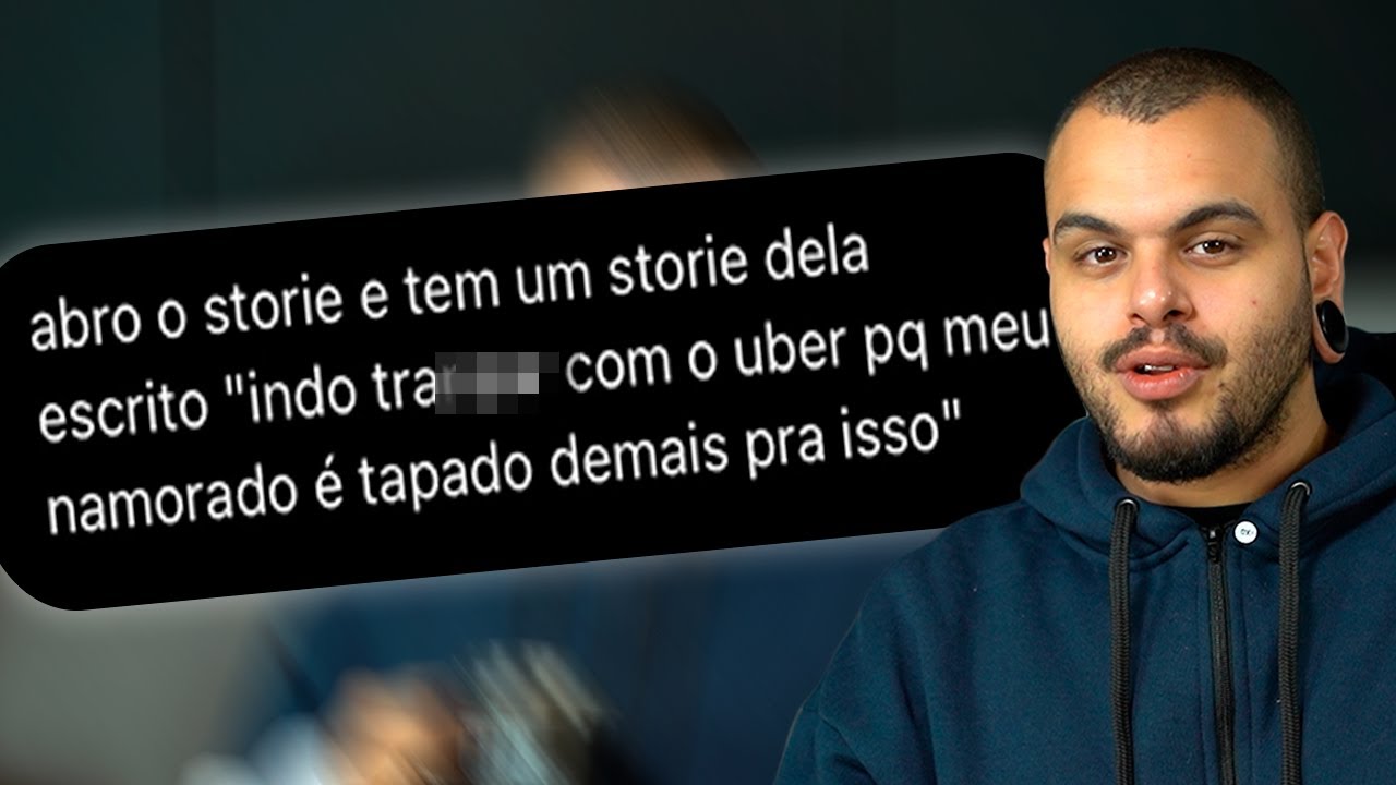 TRAIU O NAMORADO COM O UBER