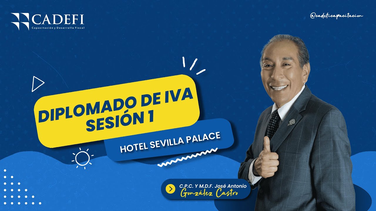 DIPLOMADO DE IVA SESIÓN 1