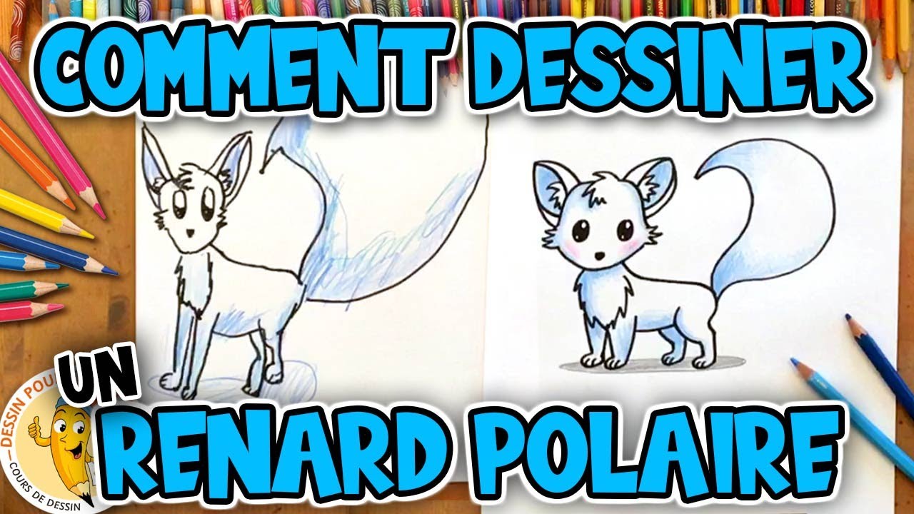 Comment dessiner un RENARD DES NEIGES étape par étape