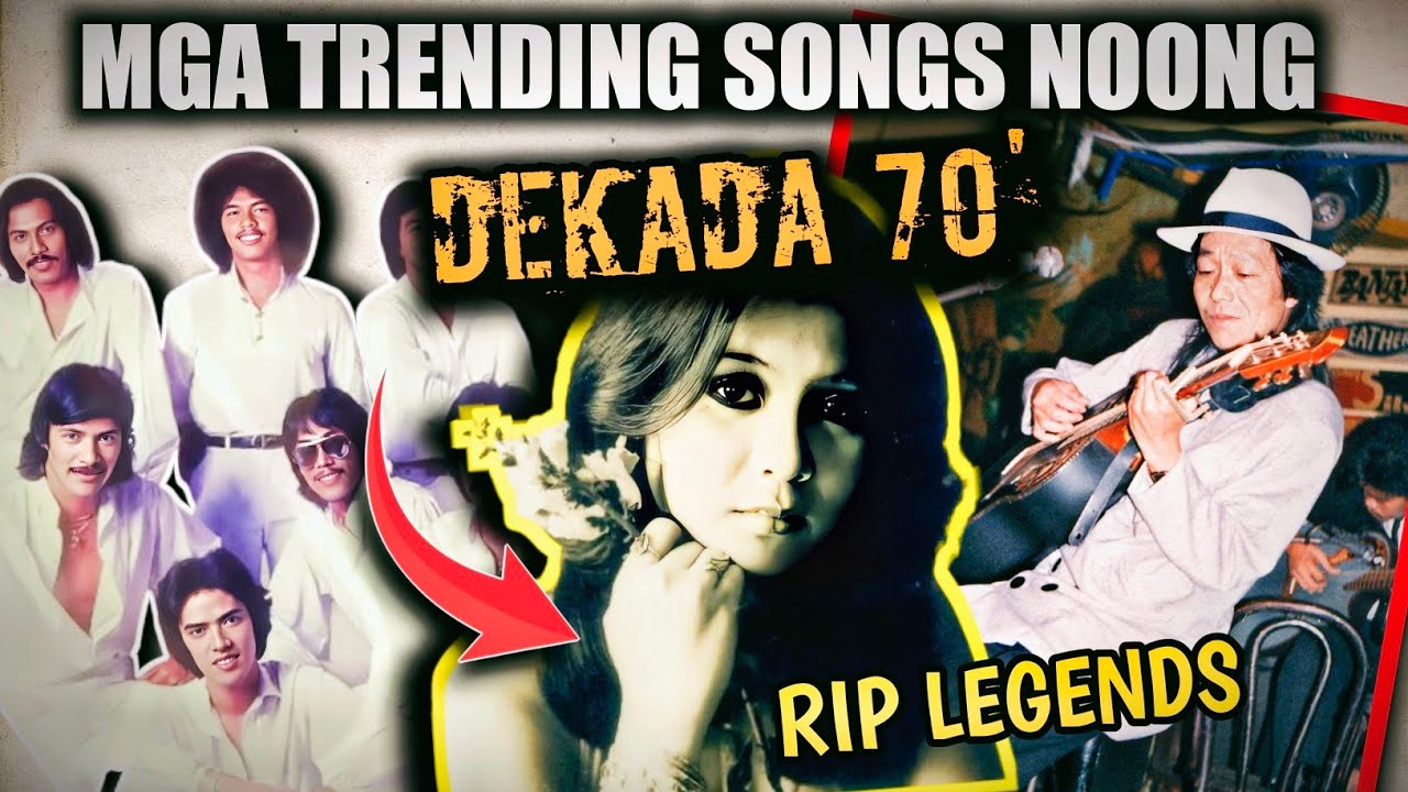 PART 1 || Mga Pinaka Sumikat na Pinoy Songs Noong Dekada 70! || Greatest OPM HITS OF 1970s