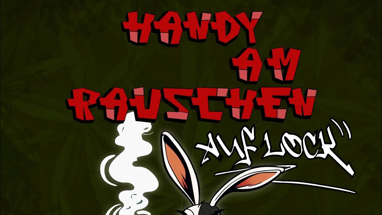 HANDYAMRAUSCHEN - AUF LOCK{OFFICIAL AUDIO}