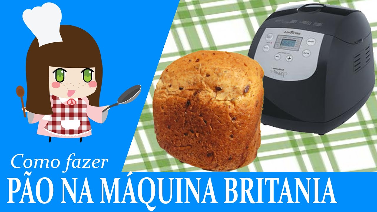 PÃO NA MAQUINA BRITÂNIA (Explicativo/ Funcionamento)  #5