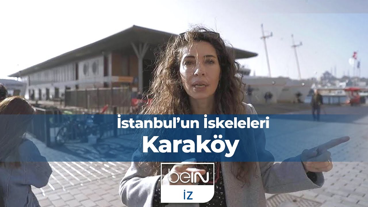 İstanbul'un İskeleleri 5. Bölüm | Karaköy