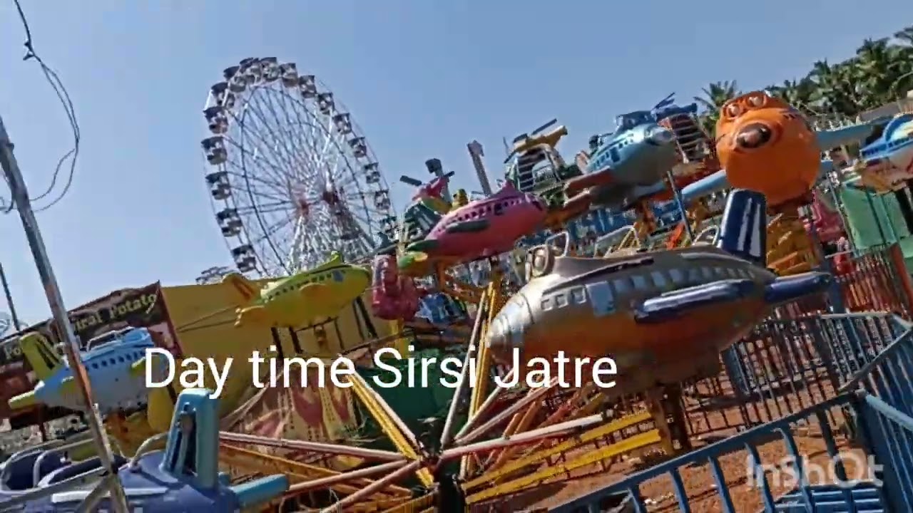 Sirsi Jatre In Day Time !! ಶಿರಸಿ ಜಾತ್ರೆ ಹಗಲಿನಲ್ಲಿ ಹೇಗಿದೆ ನೋಡಿ 