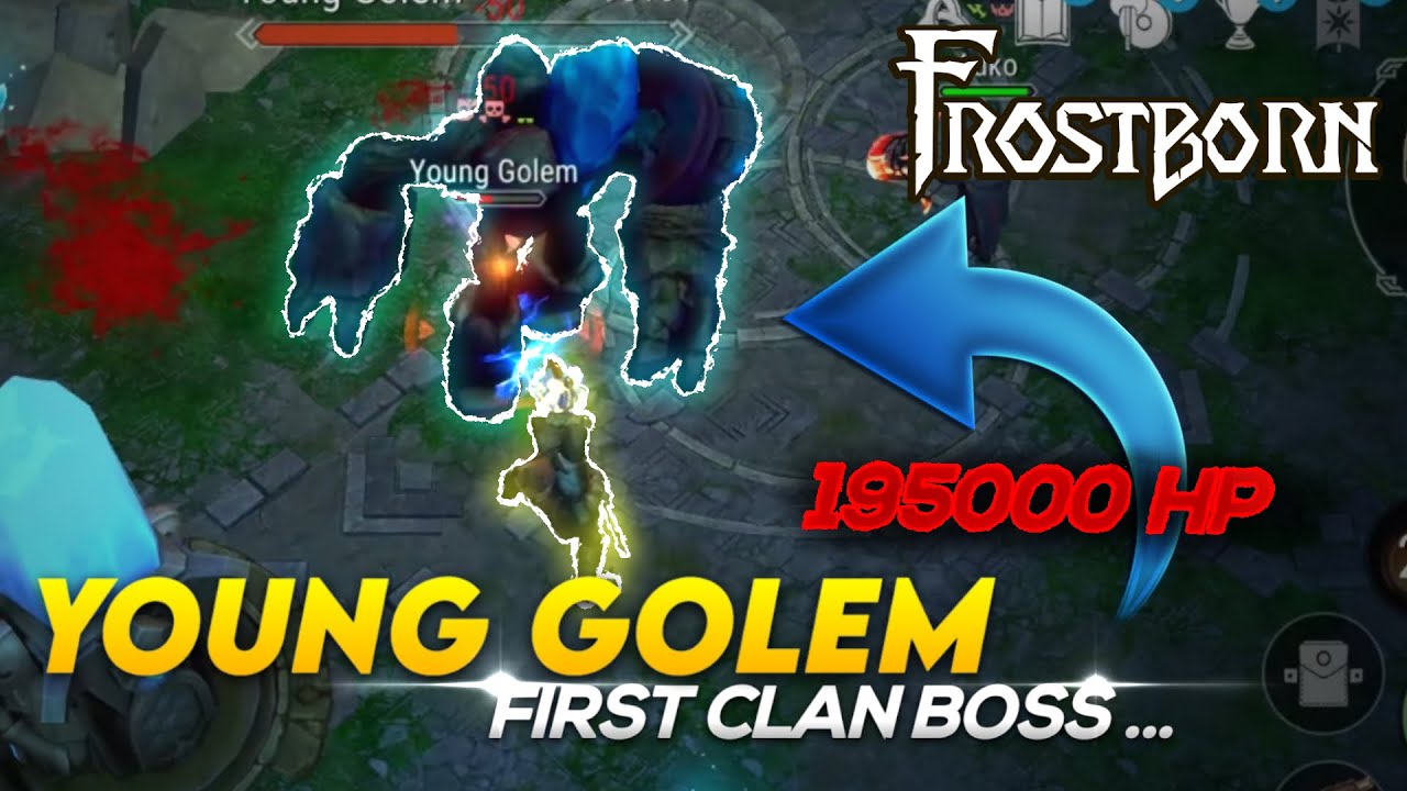 Everything you need to know about killing the Clan Boss YOUNG GOLEM in Frostborn!