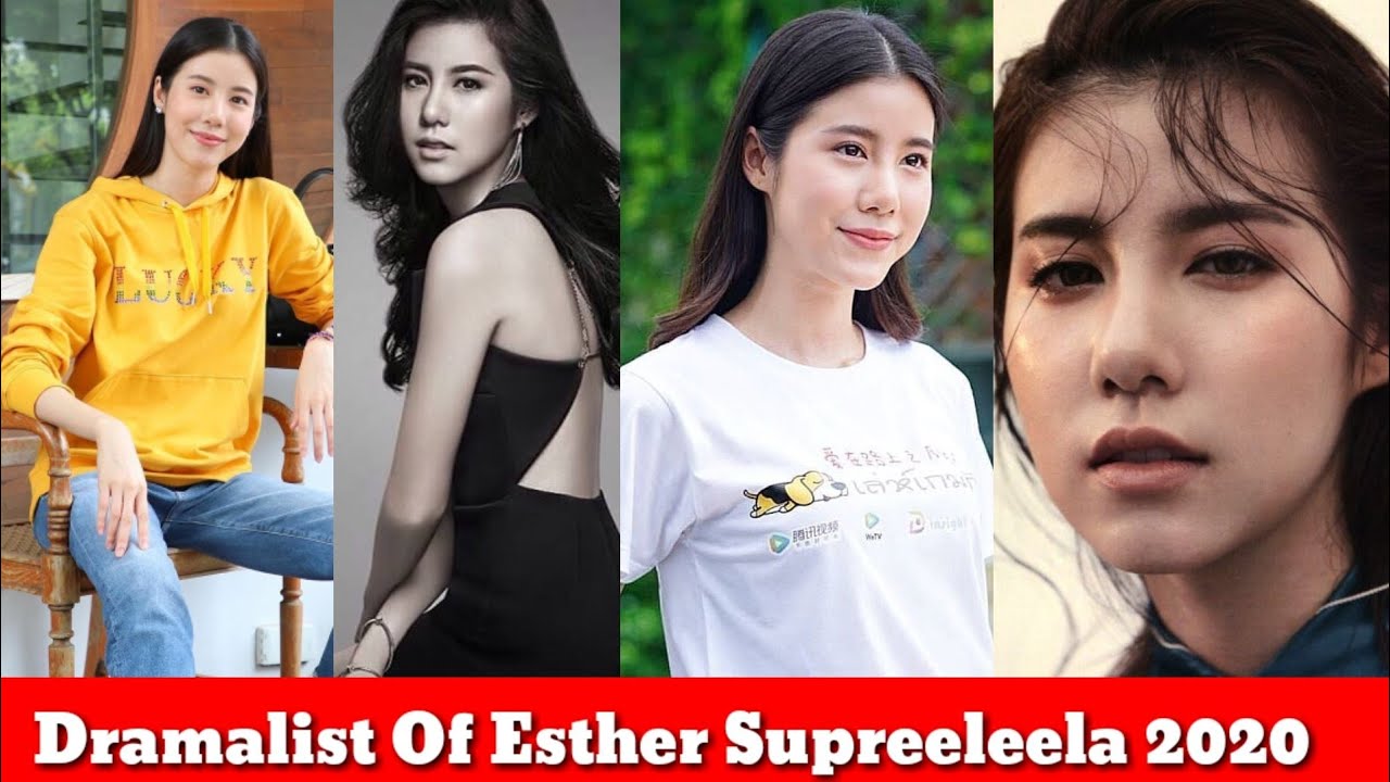 Esther Supreeleela Upcoming Dramas 2020, Meo Me & You, Payu Sai, Deja Vu, Leh Game Rak,Neth Mahunnop