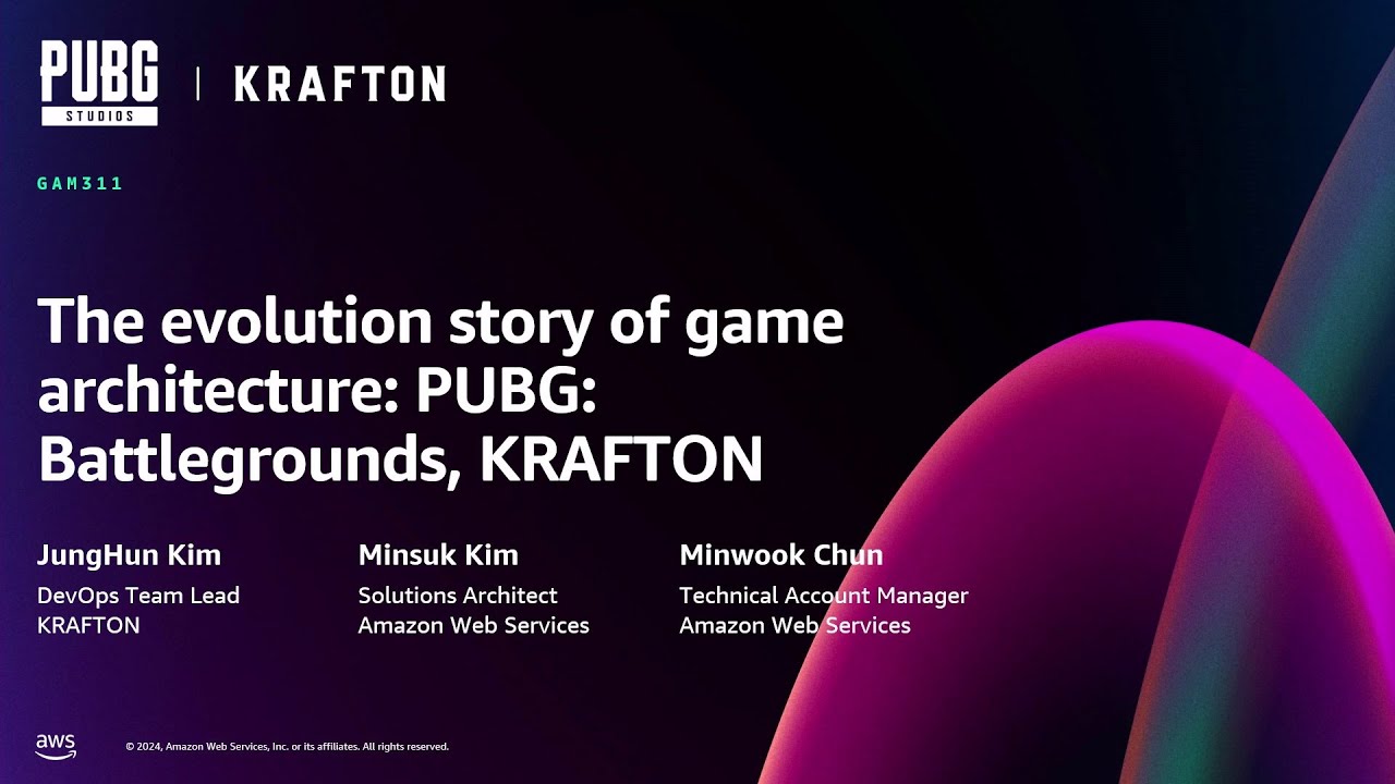 AWS re:Invent 2024 - The evolution story of game architecture: PUBG: Battlegrounds, Krafton (GAM311)