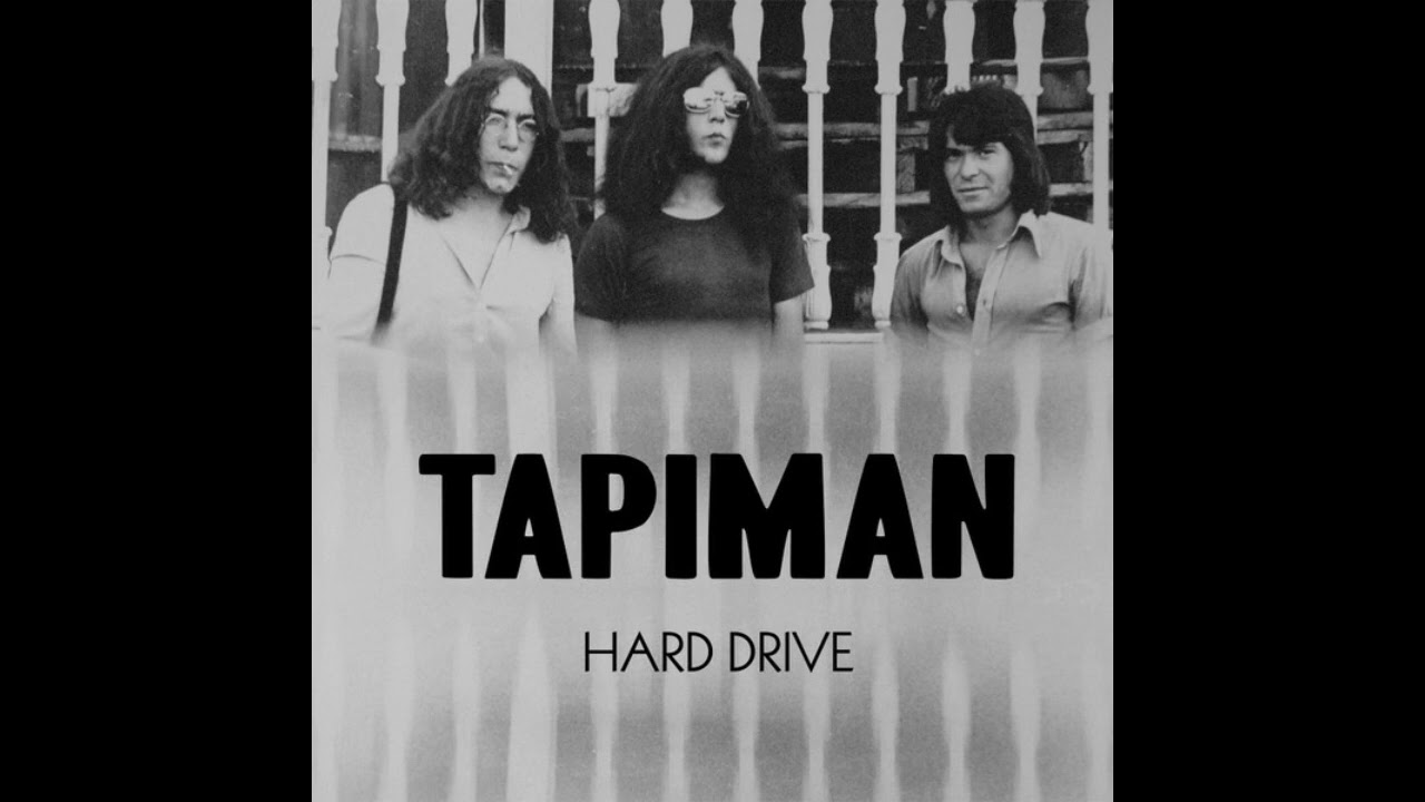 Tapiman - Hard Drive (1971) (2017) (Full album)