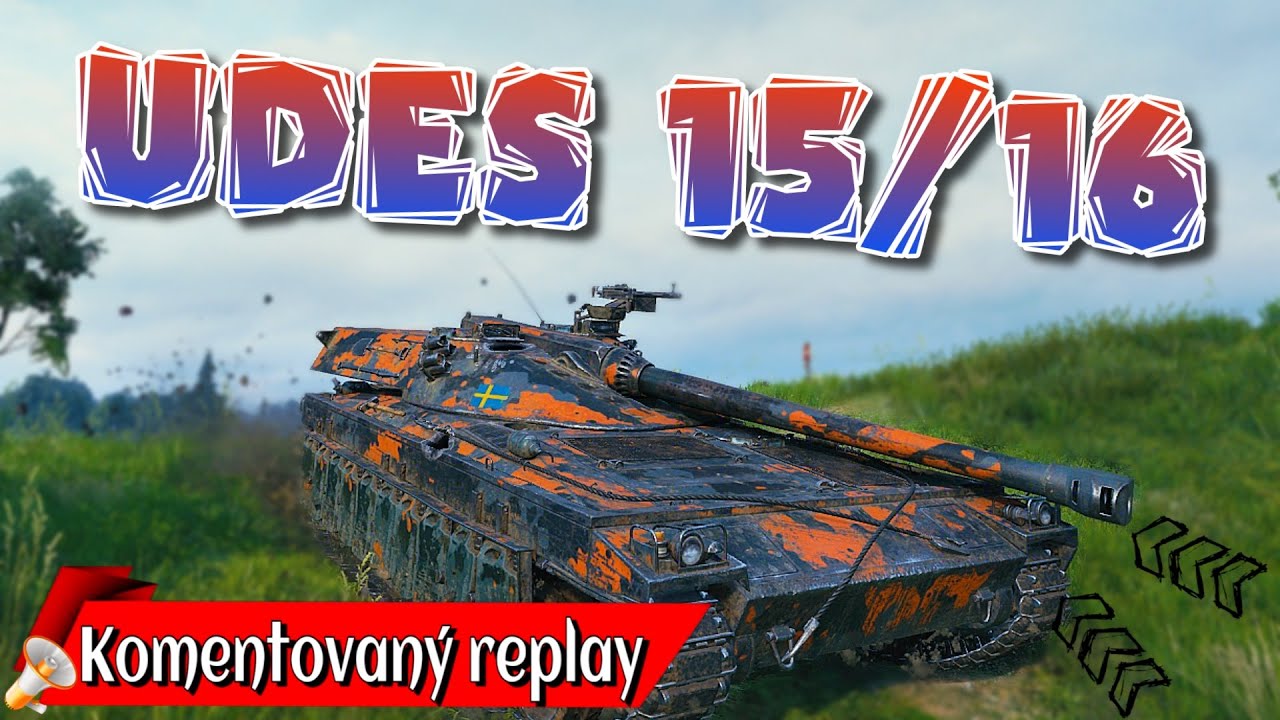 World of Tanks/ Komentovaný replay/ UDES 15/16