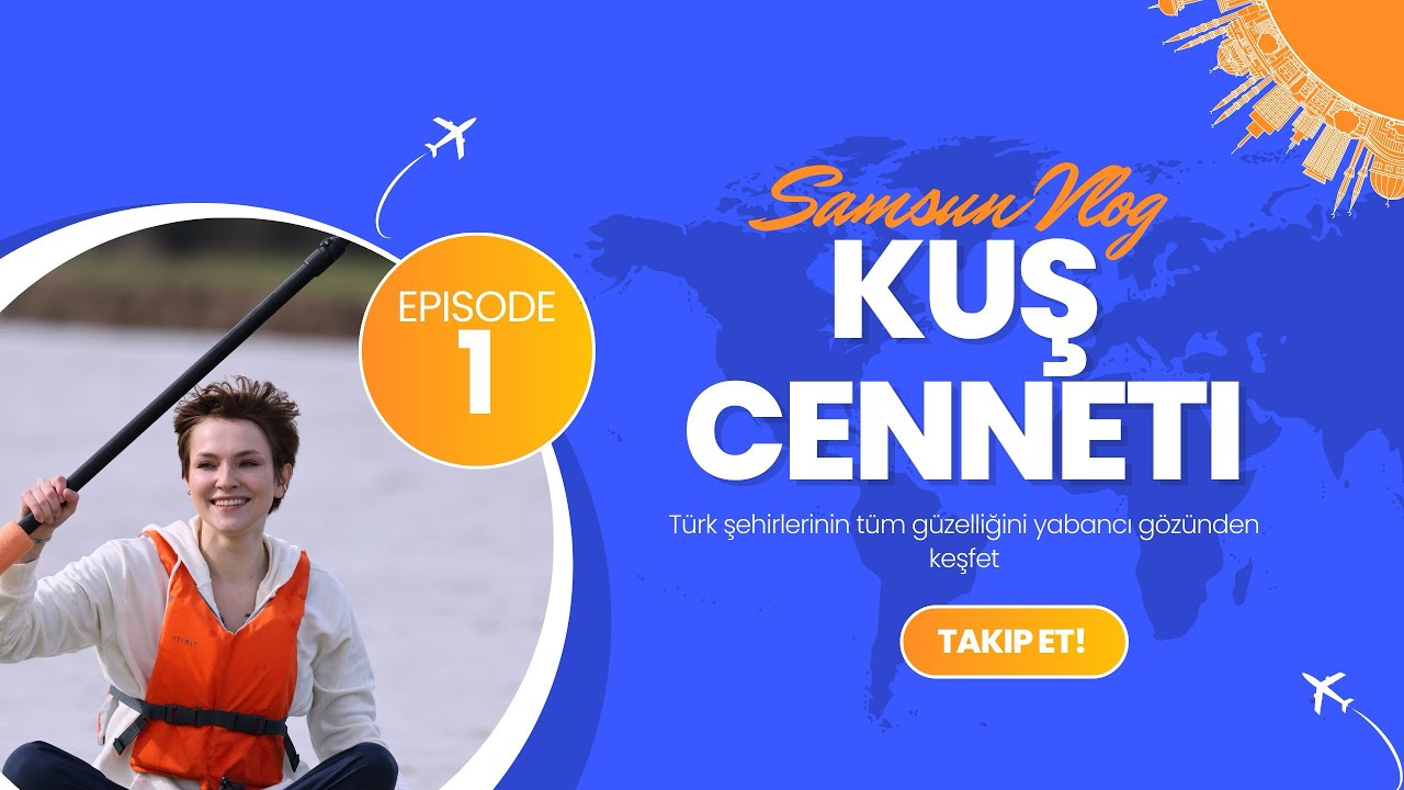 SAMSUN’UN GİZLİ CENNETİ | KUŞ CENNETİ VLOG