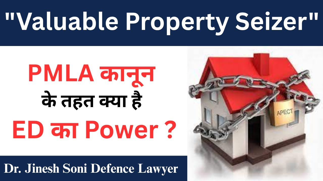 Powers of the Enforcement Directorate (ED) under the Prevention of Money Laundering Act (PMLA)