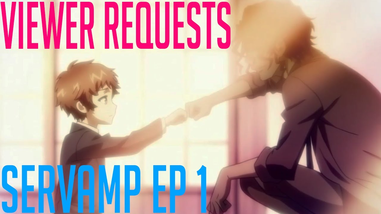 Servamp Episode 1 | So Much Edge | Live Anime Reactions