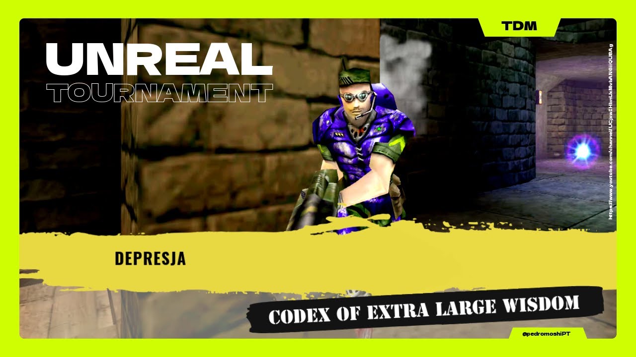 ⌬ UT99 ⌬  depresja  - Codex of Extra Large Wisdom (2026.01.22)