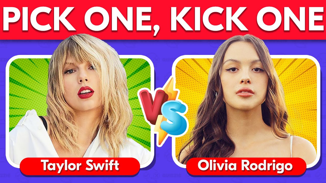 Pick One Kick One Taylor Swift vs Olivia Rodrigo SONG BATTLE| Music Quiz