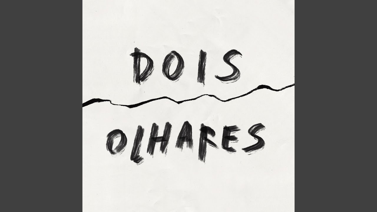Dois Olhares