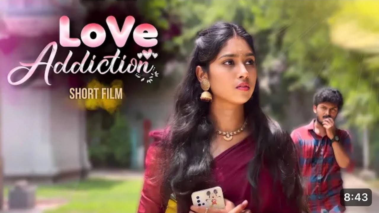 Love Addiction | Part -1 | Nandha Kumar & Srinidhi  | Veppam Kuchi
