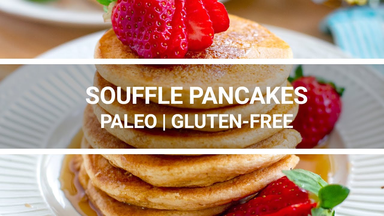 PALEO SOUFFLÉ PANCAKES | Fluffiest You'll Ever Make!