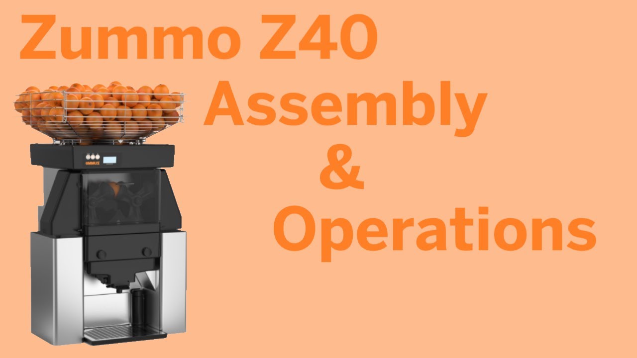 Z40 Nature Juicer Assembly & Operations | Zummo