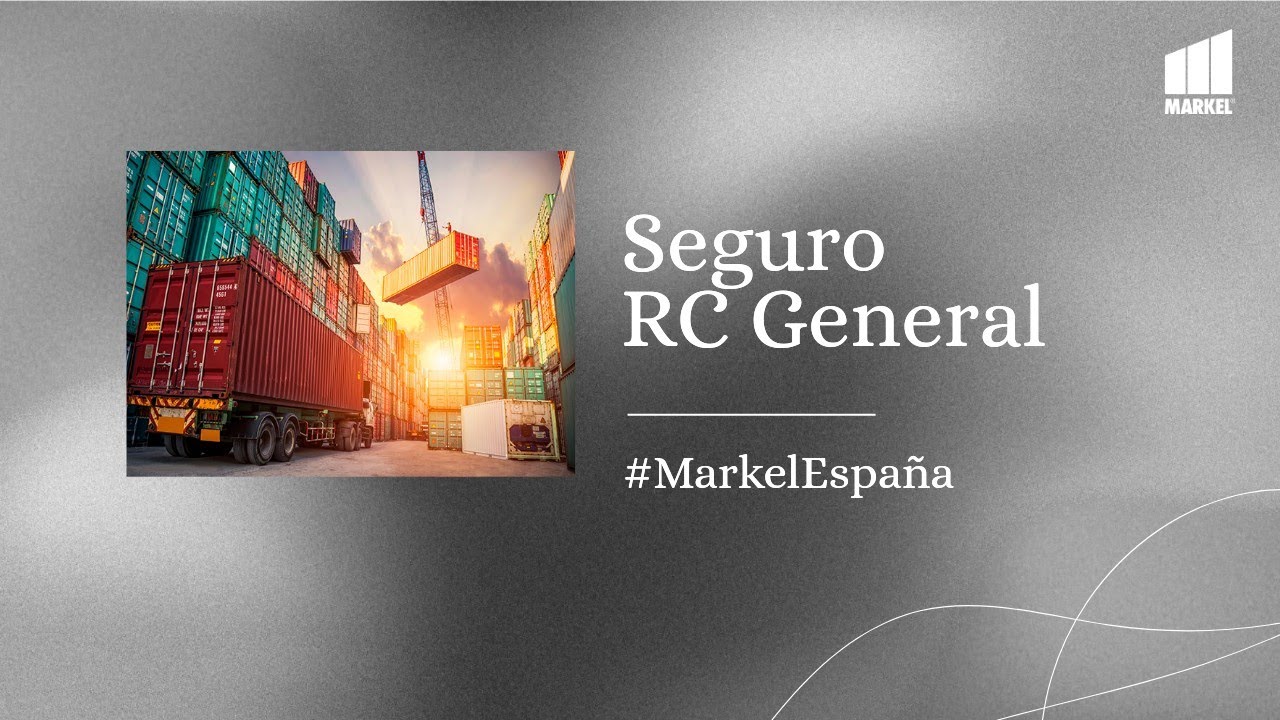 Seguro de Responsabilidad Civil General de Markel