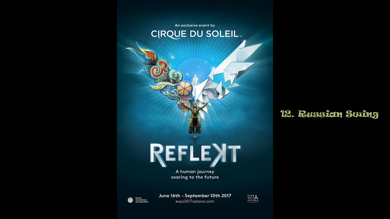 Cirque du Soleil - Reflekt Soundtrack - 12.  Russian Swing
