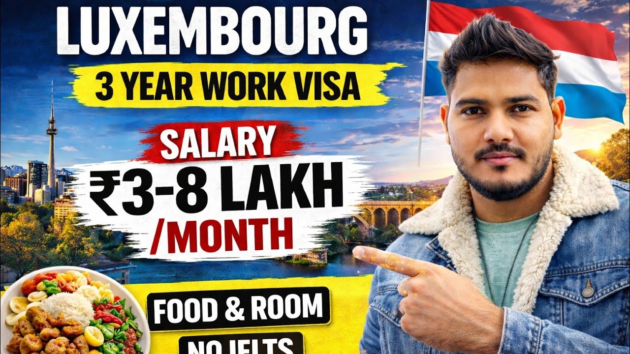 Luxembourg Work Visa 2026 🇱🇺 | ₹3&ndash;8 Lakh Salary | No IELTS Jobs 🔥