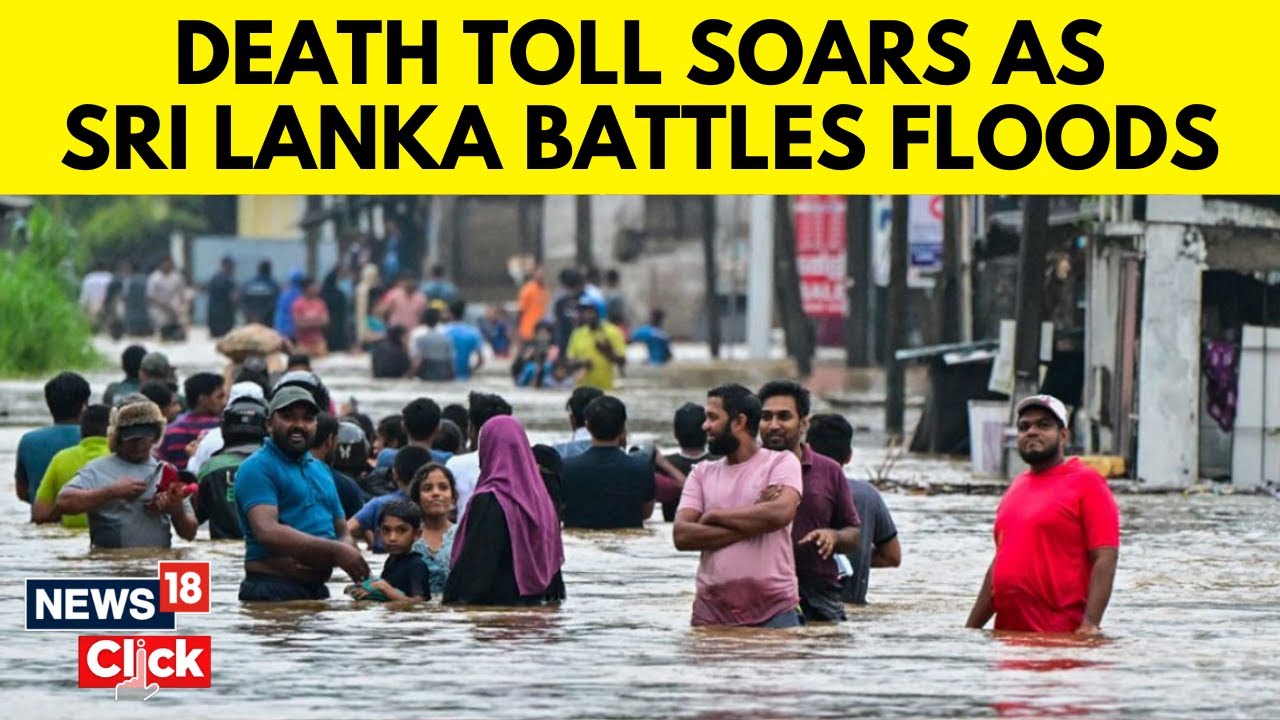 Sri Lanka Flood News Today 2024 | Several Dead As Storm Causes Floods, Landslides | N18G