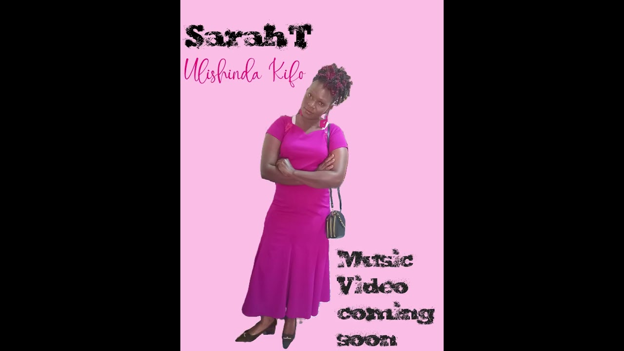 Sarah T Ulishinda Kifo