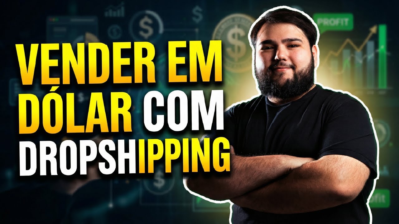 Vender em Dolar: Dropshipping na Gringa Passo a Passo 2026