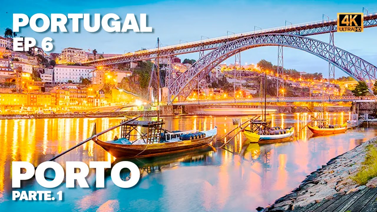 Quais os DESTAQUES da CIDADE DO PORTO em PORTUGAL: Acompanhe a 1 PARTE | EP. 6.