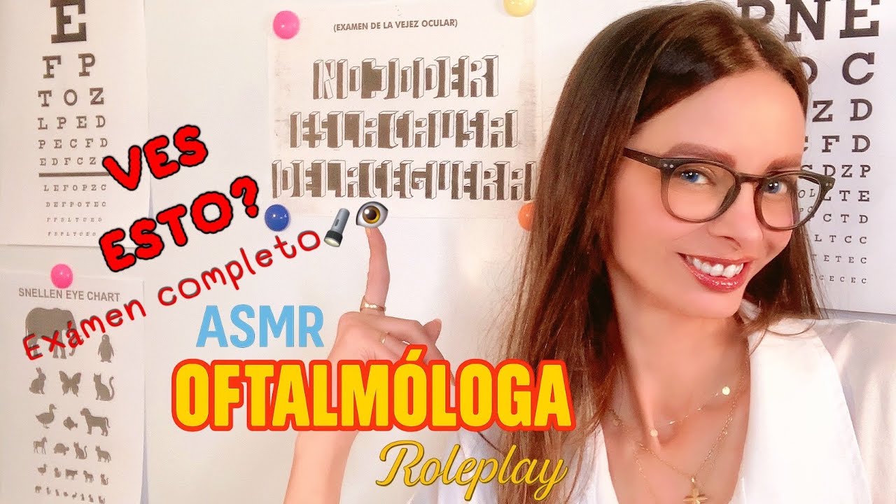 ASMR Oftalmóloga👁️🔦Examen de la vista completo para dormir | Roleplay oculista | ASMR en ESPAÑOL