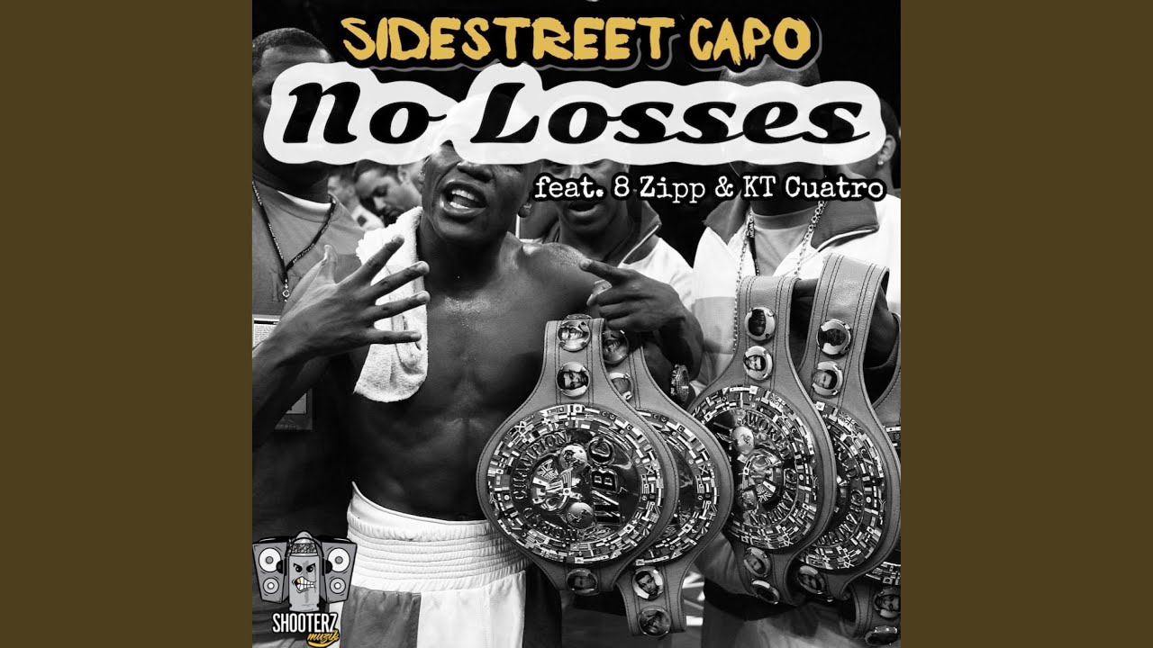 No Losses (feat. 8 Zipp & KT Cuatro)