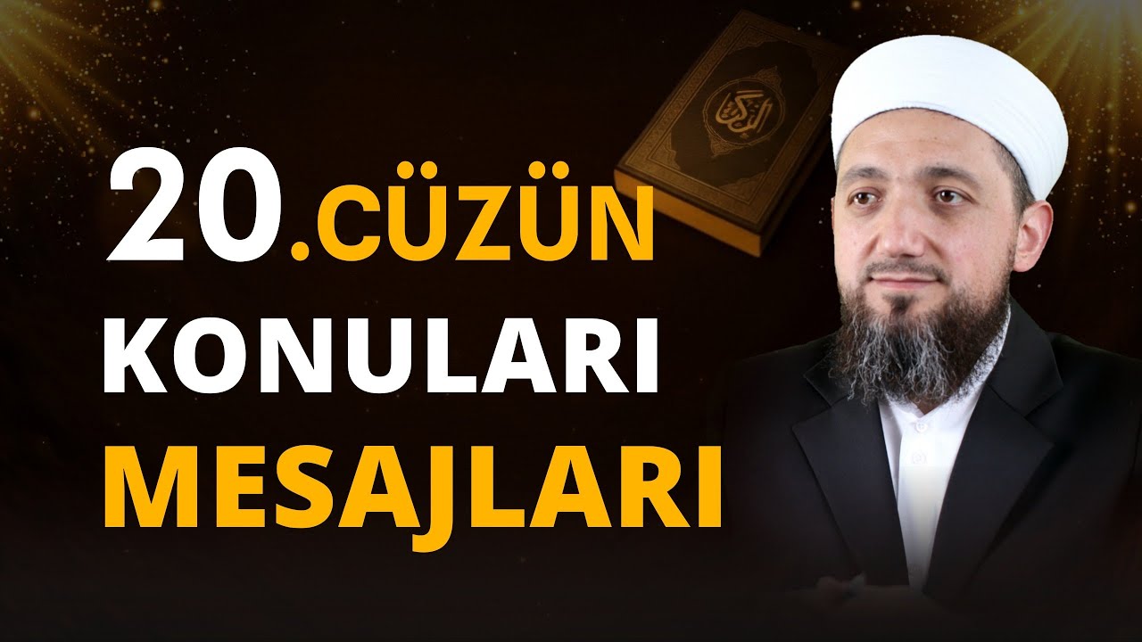 Kur’ân’ın 20. Cüzünde Hangi Konular Anlatılıyor? | Cüz Cüz Kur’ân’ı Tanıyalım!
