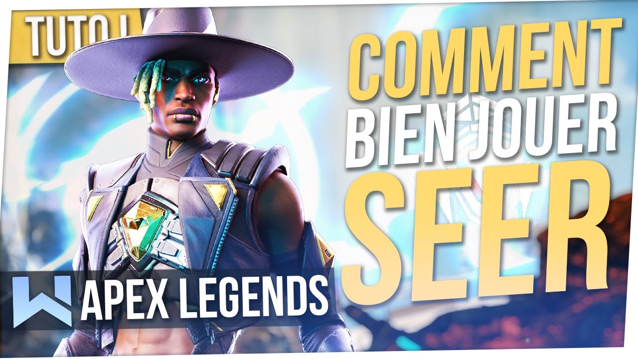 Tuto Seer : Tout Savoir pour le JOUER PARFAITEMENT | Apex Legends