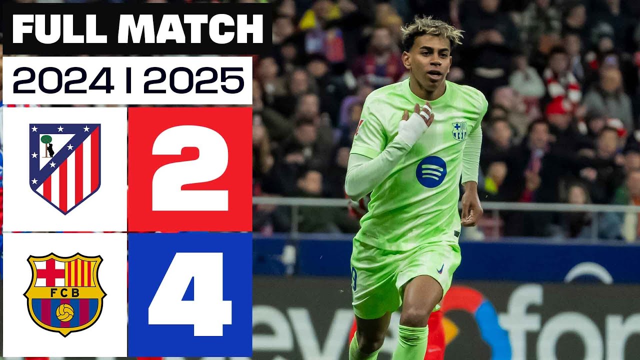 Atlético de Madrid  2-4 FC Barcelona | PARTIDO COMPLETO | LALIGA EA SPORTS 2024/25