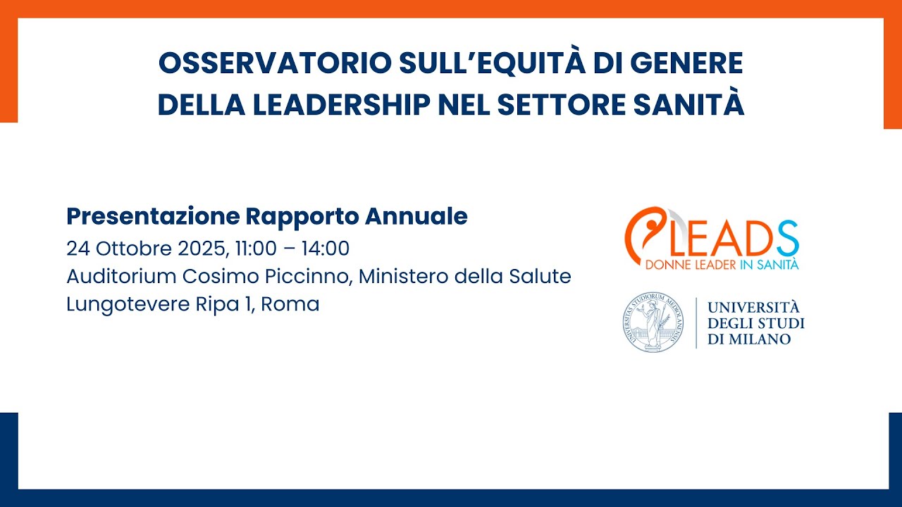 Presentazione Rapporto Annuale dell’Osservatorio sulla Leadership Femminile nel Settore Sanitario