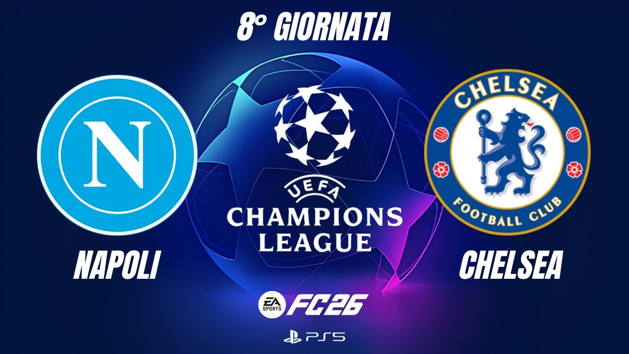 FC 26 - Napoli - Chelsea | UEFA Champions League, 8° Giornata | PS5