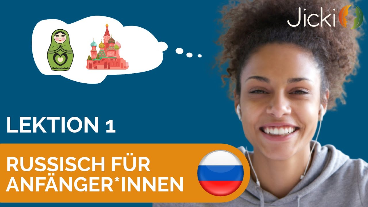 🇷🇺 Schnell 100 Russische Sätze lernen (Basis: Lektion 1) - Jicki
