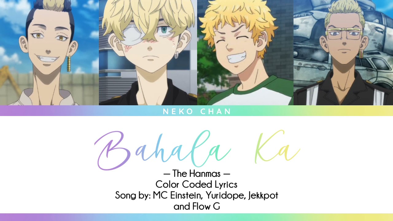 The Hanmas | Bahala Ka Color Coded Lyrics